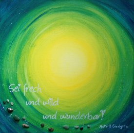 „frech – wild – wunderbar“